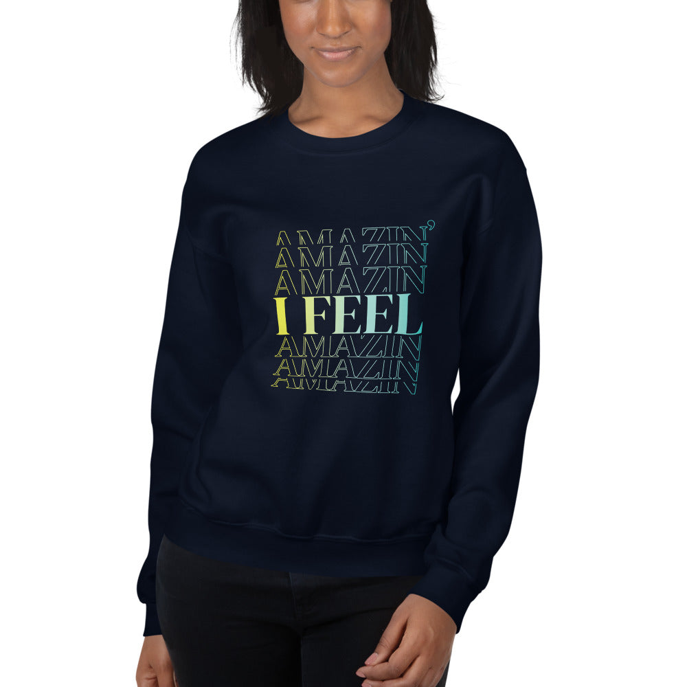 AMAZIN' Sweatshirt