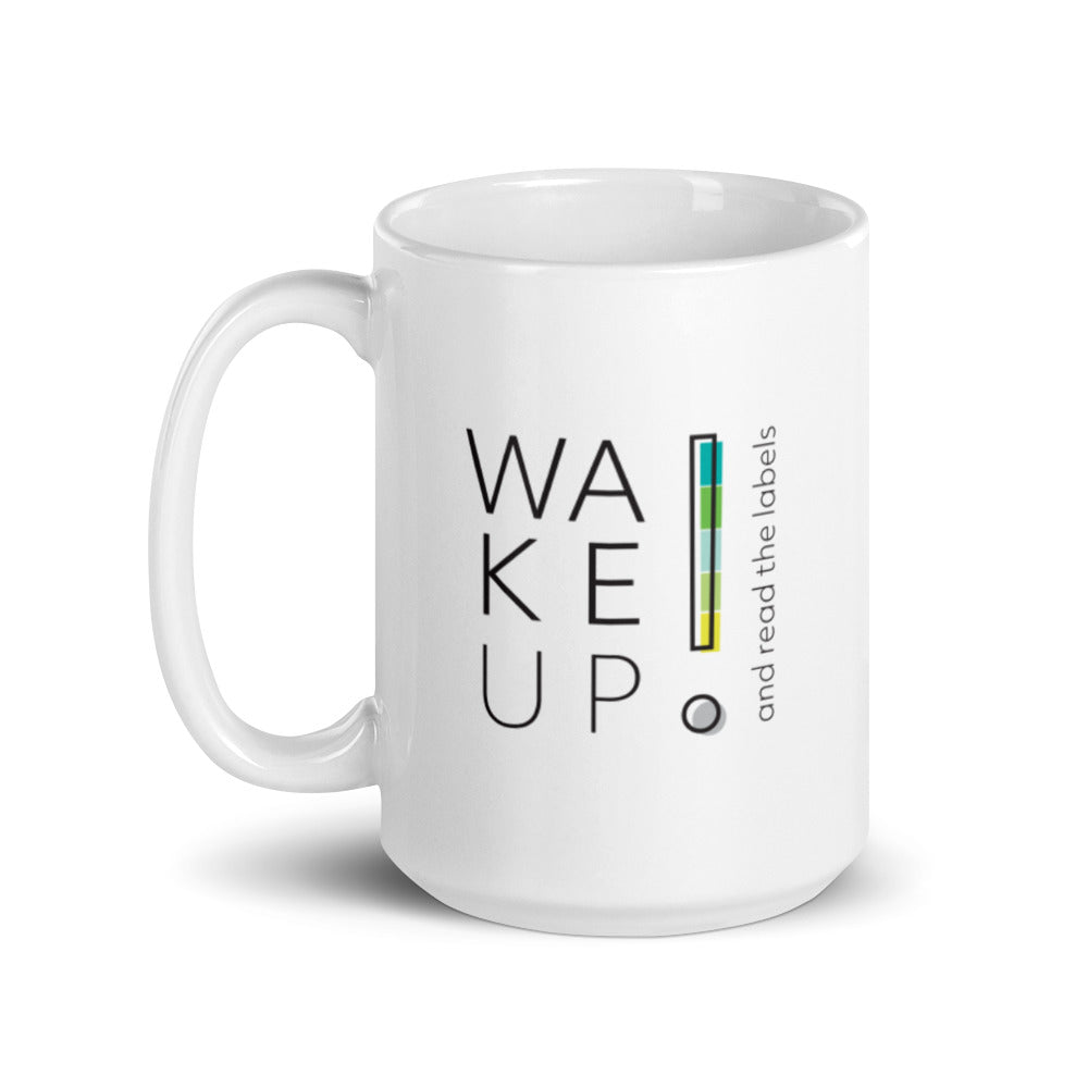 Wake UP! White glossy mug